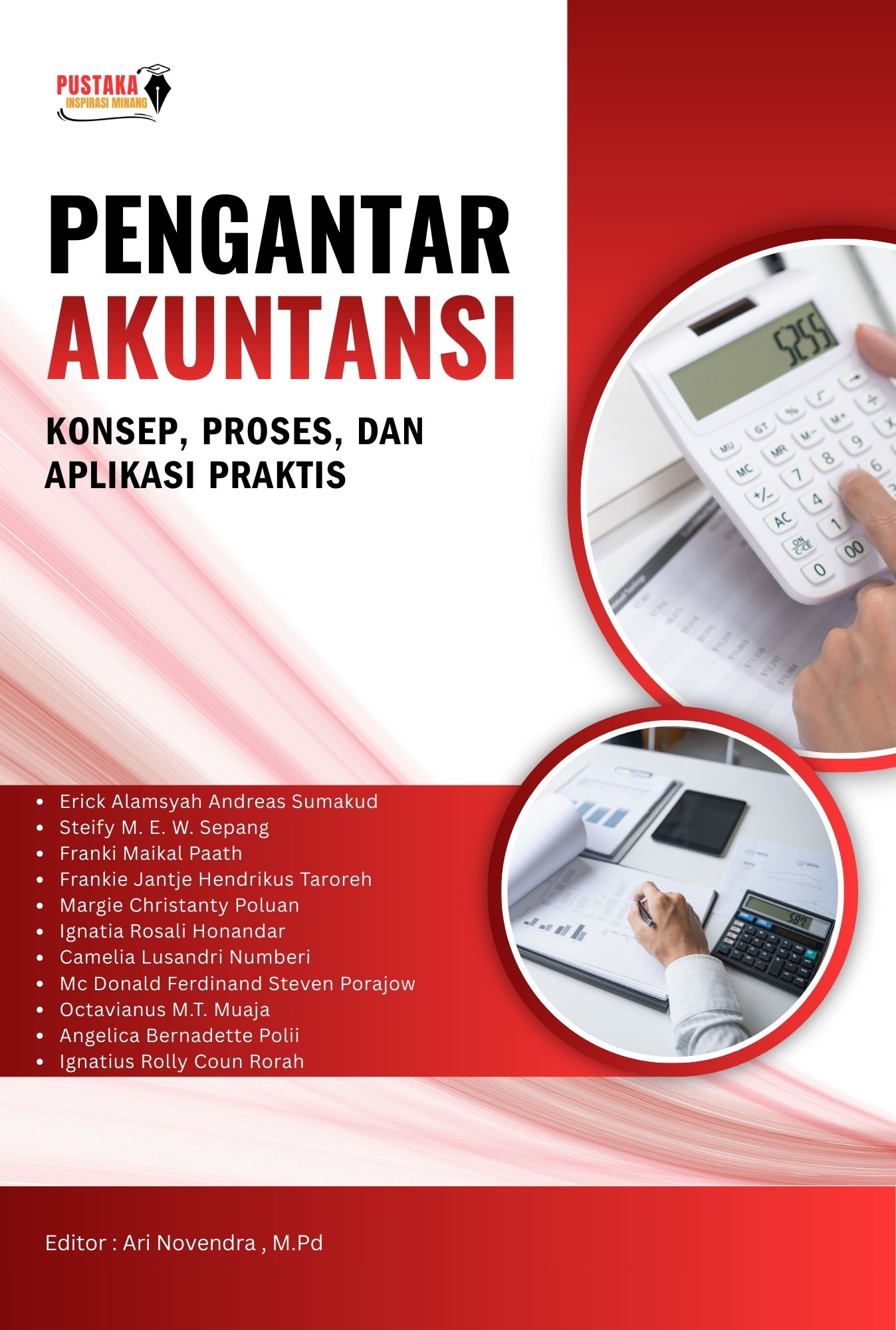 Pengantar Akuntansi: Konsep, Proses, Dan Aplikasi Praktis