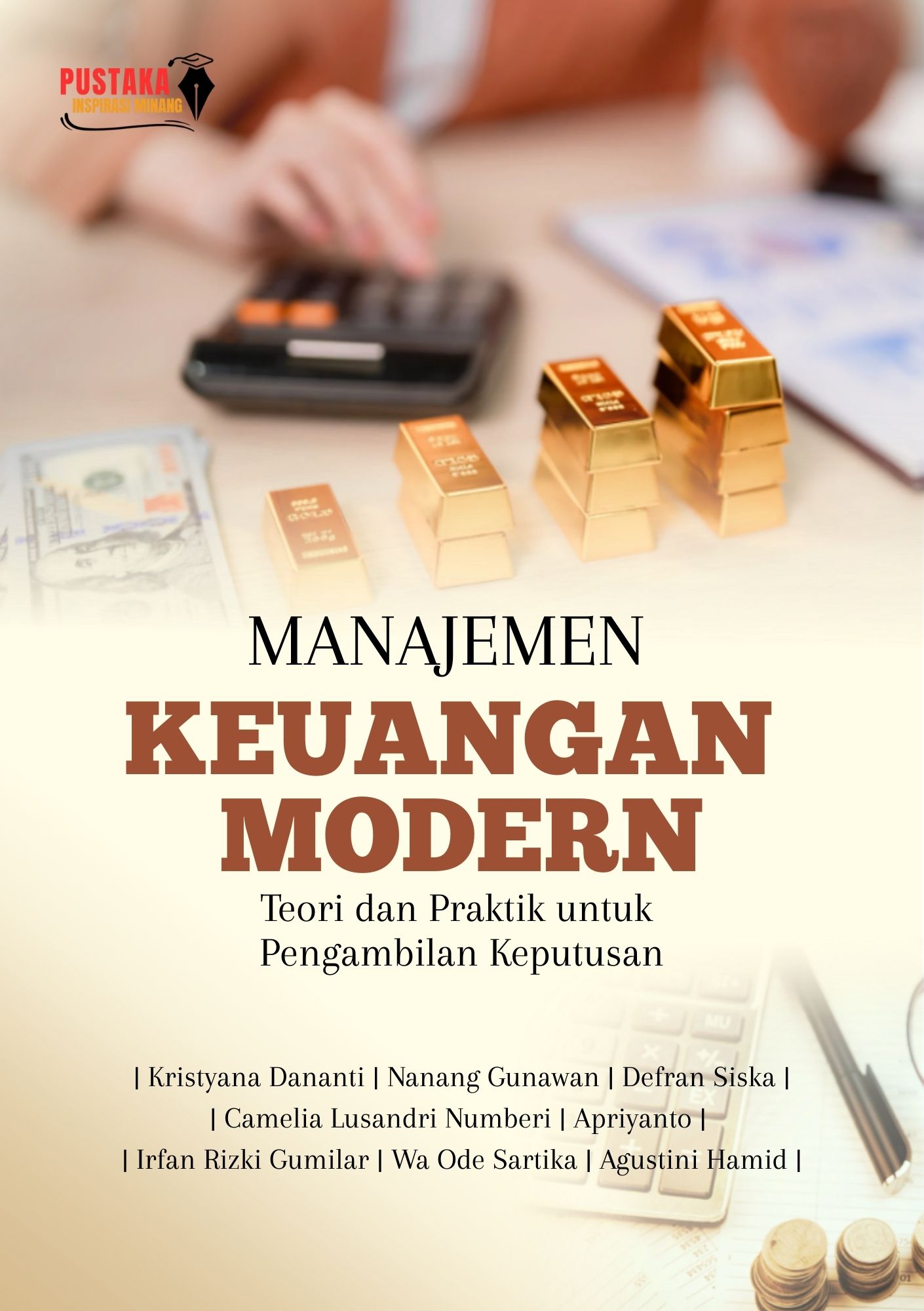 Manajemen Keuangan Modern: Teori Dan Praktik Untuk Pengambilan Keputusan