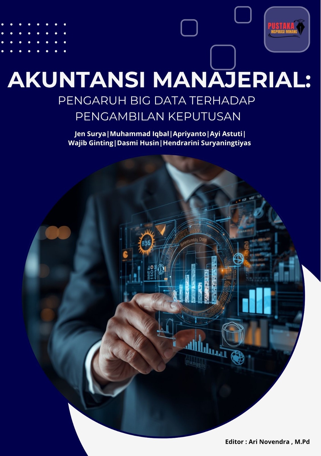 Akuntansi Manajerial: Pengaruh Big Data terhadap Pengambilan Keputusan