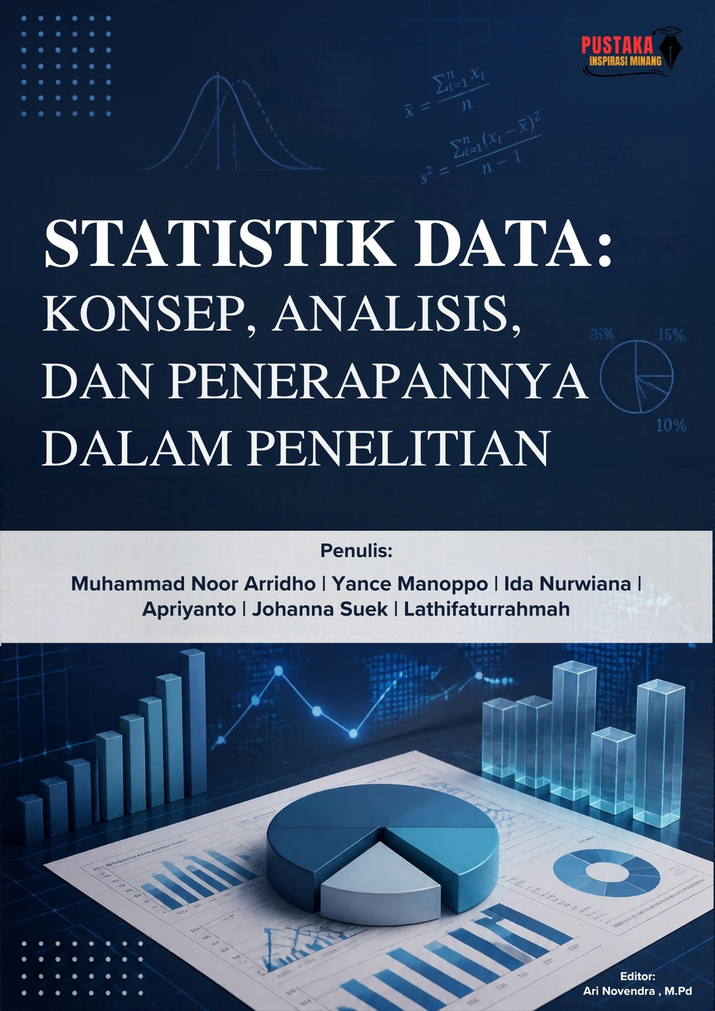 Statistik Data: Konsep, Analisis, dan Penerapannya dalam Penelitian